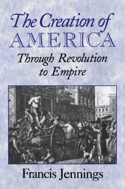 Book cover of: Creation of America
