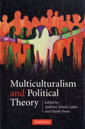 Multiculturalism and Political Theory