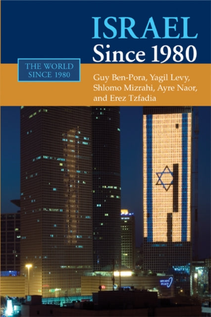 Book cover of: Israel since 1980. By: Guy Ben-Porat