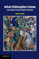 Book cover of: What Philosophers Know. By: Gary Gutting