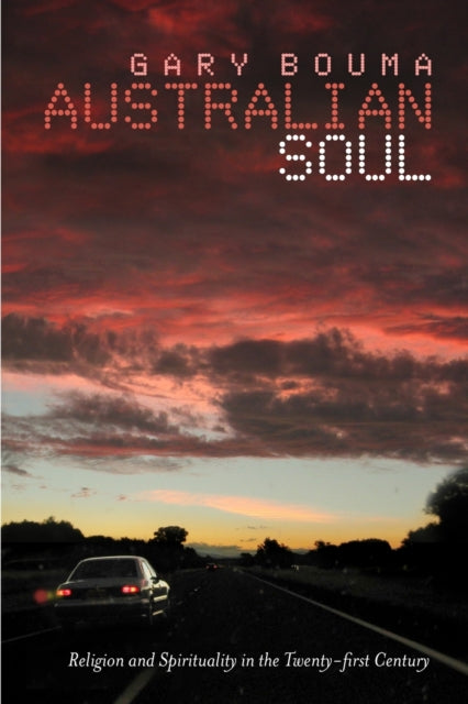 Book cover of: Australian Soul. By: Gary Bouma, Gary D. Bouma