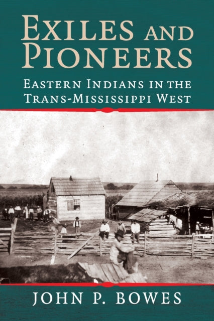 Book cover of: Exiles and Pioneers. By: John P. Bowes