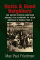 Book cover of: Nazis and Good Neighbors. By: Max Paul Friedman