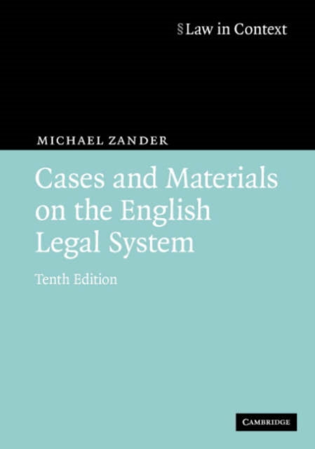 Book cover of: Cases and Materials on the English Legal System. By: Michael Zander
