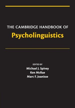 The Cambridge Handbook of Psycholinguistics