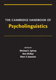 Book cover of: Cambridge Handbook of Psycholinguistics. By: Michael Spivey