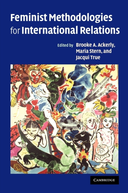 Book cover of: Feminist Methodologies for International Relations