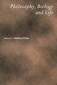 Book cover of: Philosophy, Biology and Life