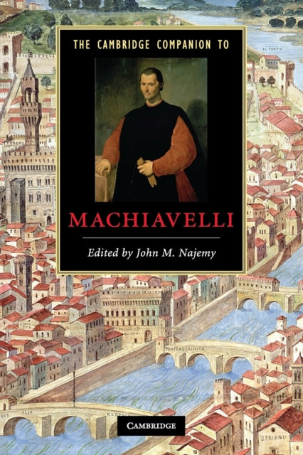 Book cover of: Cambridge Companion to Machiavelli