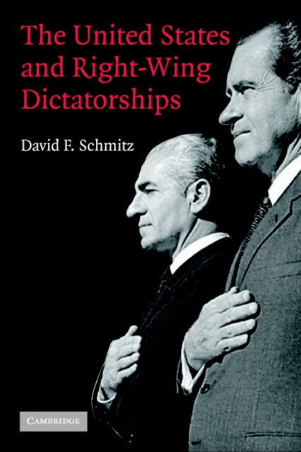 Book cover of: United States and Right-Wing Dictatorships, 1965-1989