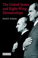 Book cover of: United States and Right-Wing Dictatorships, 1965-1989