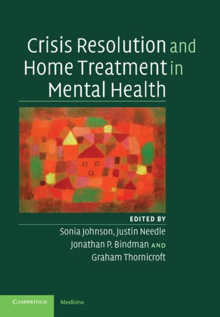 Book cover of: Crisis Resolution and Home Treatment in Mental Health