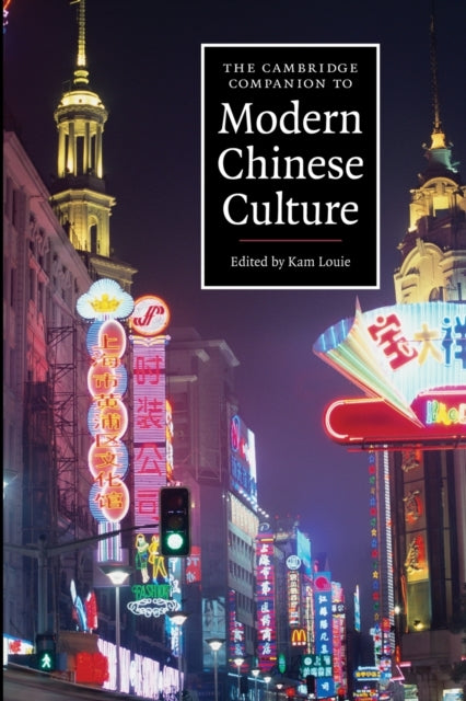 Book cover of: Cambridge Companion to Modern Chinese Culture