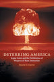 Book cover of: Deterring America. By: Derek D. Smith