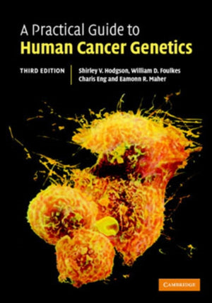 Practical Guide to Human Cancer Genetics