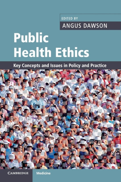 Book cover of: Public Health Ethics