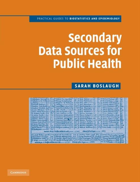 Book cover of: Secondary Data Sources for Public Health. By: Sarah Boslaugh