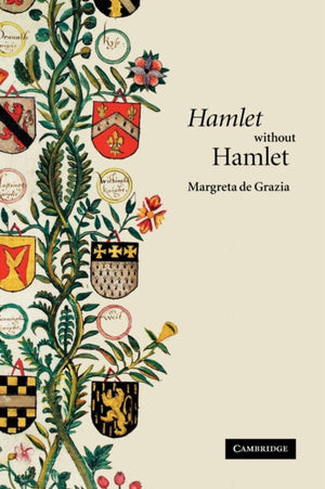 Hamlet' without Hamlet