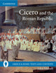Book cover of: Cicero and the Roman Republic. By: John Murrell