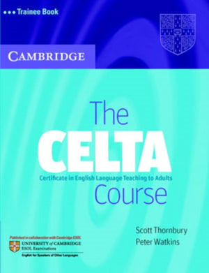 CELTA Course Trainee Book