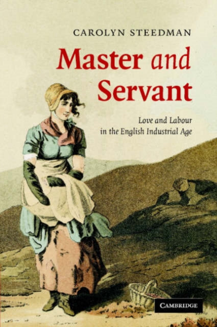 Book cover of: Master and Servant. By: Carolyn Steedman