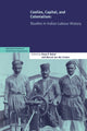 Book cover of: Coolies, Capital and Colonialism