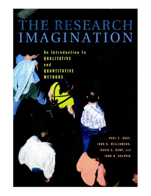 Book cover of: Research Imagination. By: Paul S. Gray