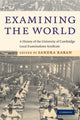 Book cover of: Examining the World. By: Sandra Raban