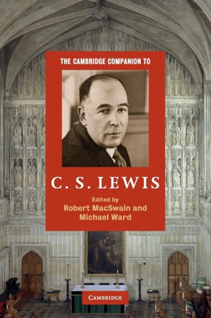 Cambridge Companion to C. S. Lewis
