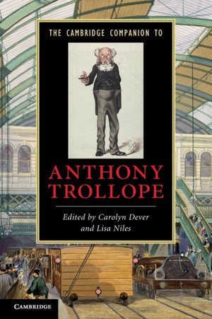 Cambridge Companion to Anthony Trollope