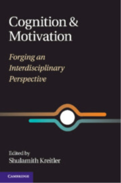 Book cover of: Cognition and Motivation