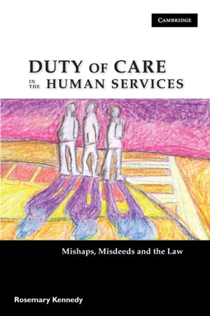 Duty of Care in the Human Services