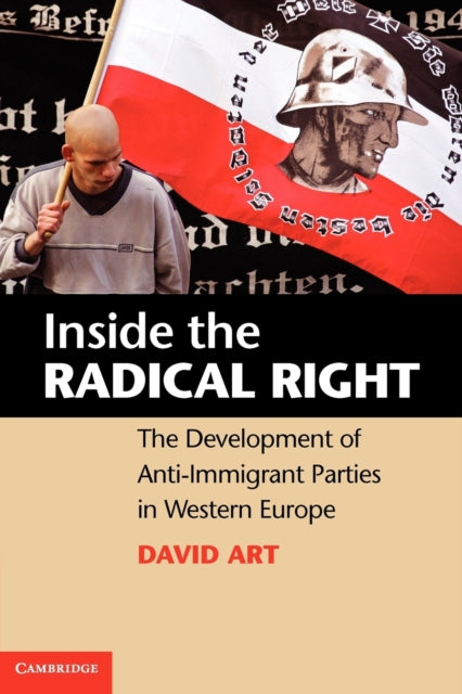 Book cover of: Inside the Radical Right. By: David Art