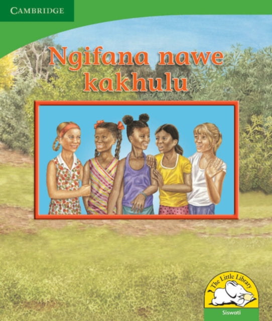 Book cover of: Ngifana nawe kakhulu (Siswati). By: Kerry Saadien-Raad