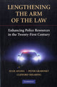 Book cover of: Lengthening the Arm of the Law. By: Julie Ayling