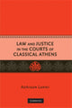 Book cover of: Law and Justice in the Courts of Classical Athens. By: Adriaan Lanni