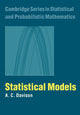 Book cover of: Statistical Models. By: A. C. Davison