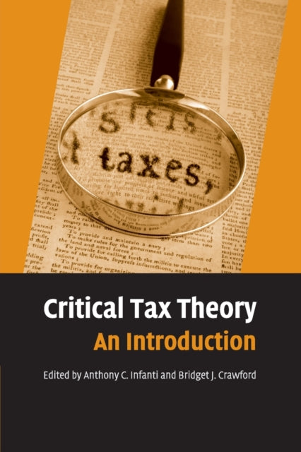 Book cover of: Critical Tax Theory