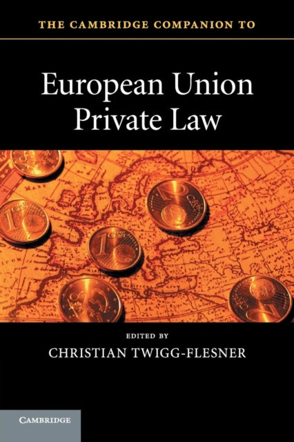 Book cover of: Cambridge Companion to European Union Private Law