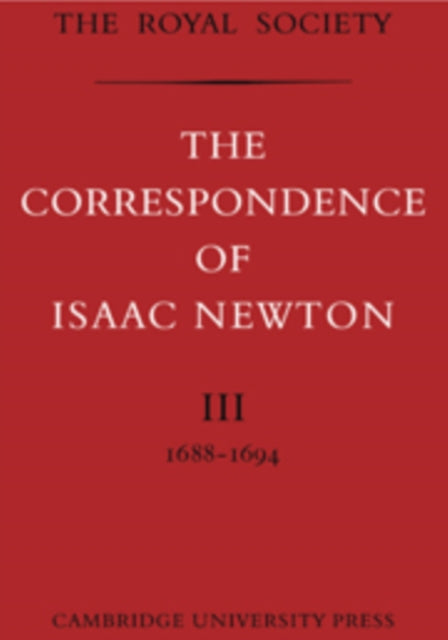 The Correspondence of Isaac Newton
