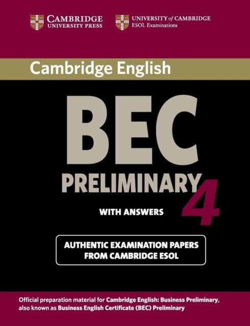 Book cover of: Cambridge BEC 4 Preliminary Student's Book with answers