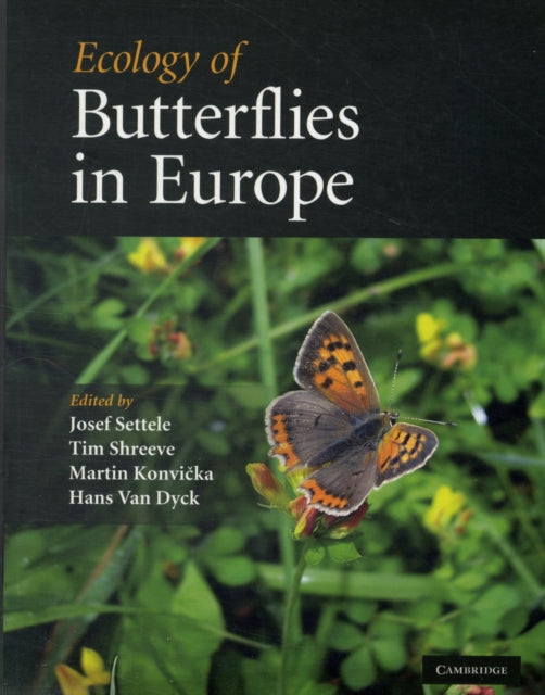 Book cover of: Ecology of Butterflies in Europe. By: Josef Settele