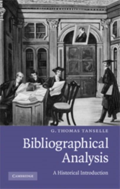 Book cover of: Bibliographical Analysis. By: G. Thomas Tanselle