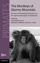 Book cover of: Monkeys of Stormy Mountain. By: Jean-Baptiste Leca