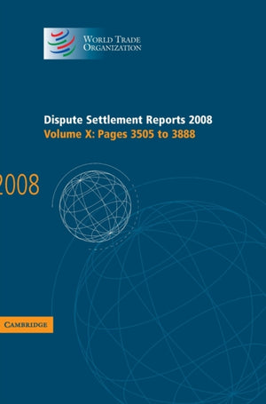 Dispute Settlement Reports 2008: Volume 10, Pages 3505-3888