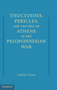 Book cover of: Thucydides, Pericles, and the Idea of Athens in the Peloponnesian War. By: Martha C. Taylor