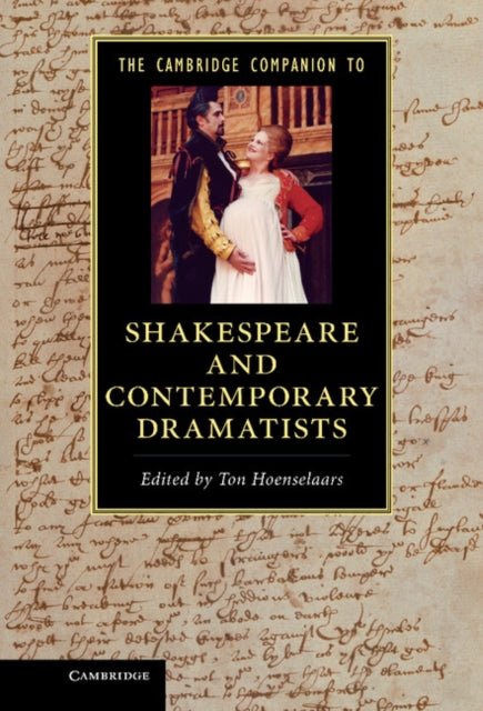 Book cover of: Cambridge Companion to Shakespeare and Contemporary Dramatists. By: A. J. Hoenselaars