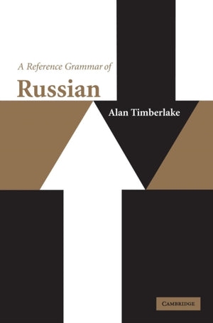 Reference Grammar of Russian