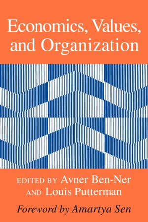 Economics, Values, and Organization