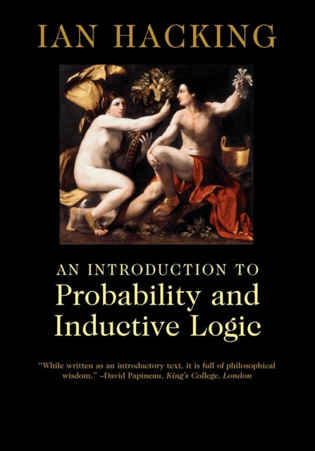 Book cover of: Introduction to Probability and Inductive Logic. By: Ian Hacking